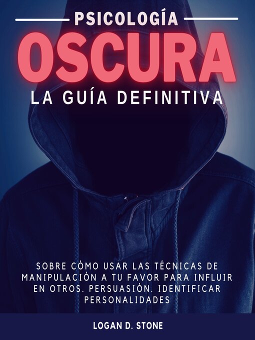 Title details for Psicología Oscura by Logan D. Stone - Available